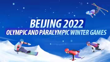 Beijing 2022 Olympic and Paralympic Winter Games