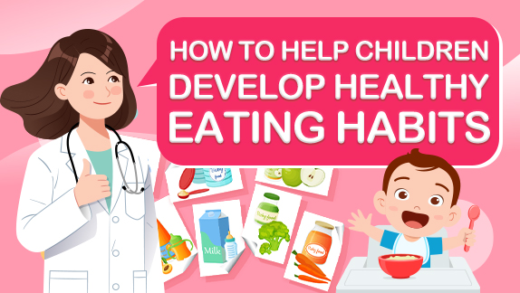 How to help children develop healthy eating habits