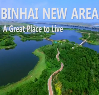 Binhai New Area: A Great Place to Live