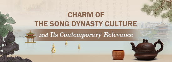 Charm of the Song Dynasty Culture