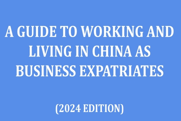 A Guide to Working and Living in China as Business Expatriates