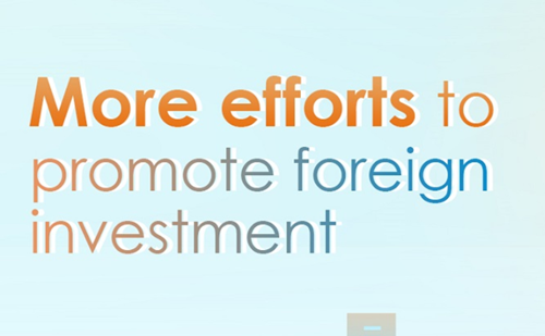 More efforts to promote foreign investment
