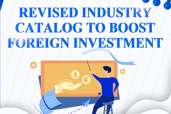 Revised industry catalog to boost foreign investment