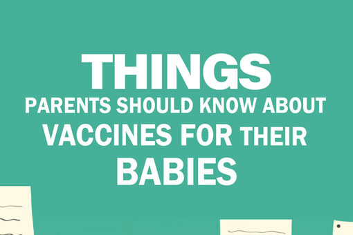 Things parents should know about vaccines for their babies