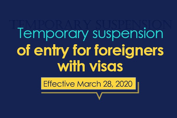 Temporary suspension of entry for foreigners with visas