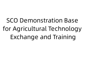 SCO Demonstration Base for Agricultural Technology Exchange and Training