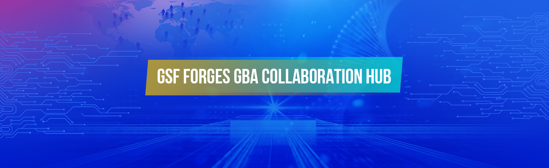 GSF Forges GBA Collaboration Hub
