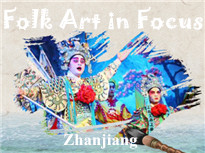 Zhanjiang: Folk art in foucs