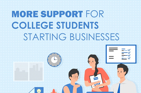 More support for college students starting businesses