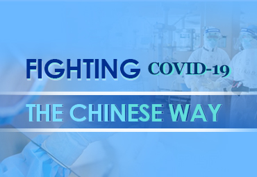 Fighting COVID-19, the Chinese way
