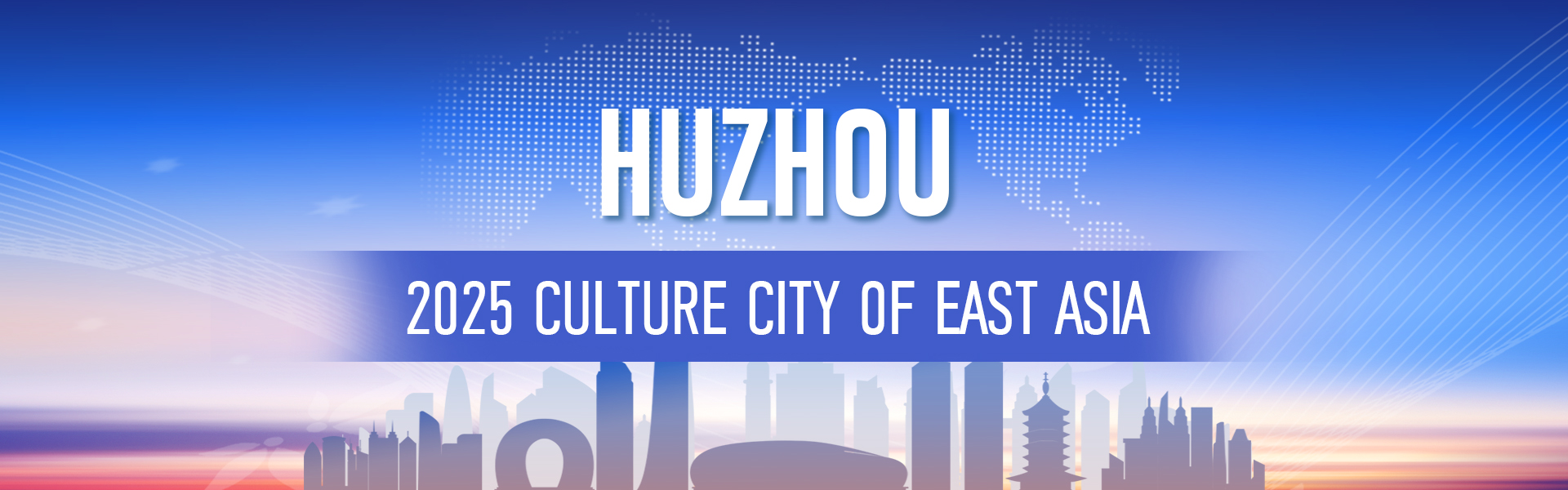 Huzhou: 2025 Culture City of East Asia