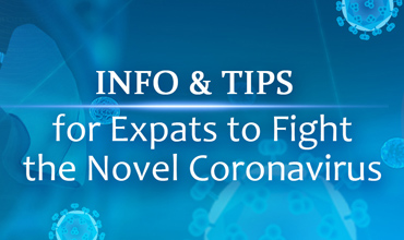 Info & Tips for expats for fight the novel coronavirus