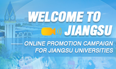 Welcome to Jiangsu: Jiangsu universities overseas cloud exhibition
