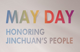 May Day: Honoring Jinchuan’s people