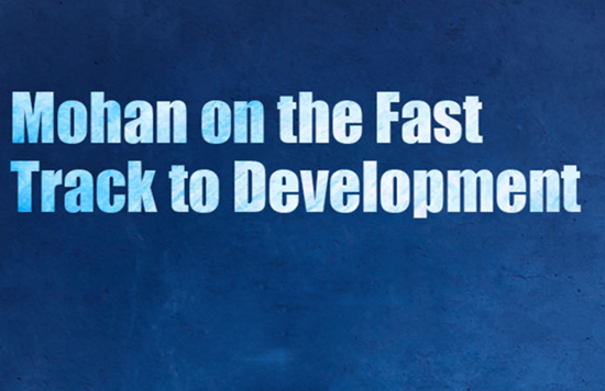 Infographic: Mohan on the fast track to development 