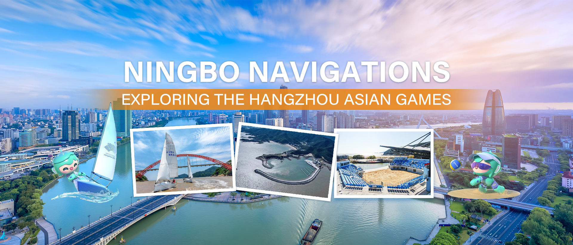 Ningbo Navigations: Exploring the Hangzhou Asian Games