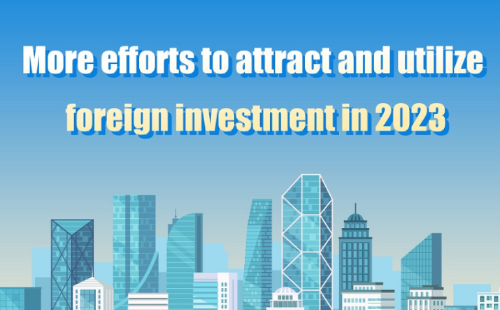 More efforts to attract and utilize foreign investment in 2023