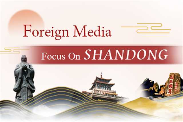 World media focusing on the culture of Shandong