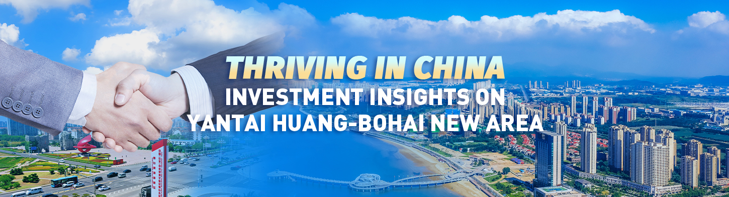 Thriving in China: Investment insights on Yantai Huang-Bohai New Area