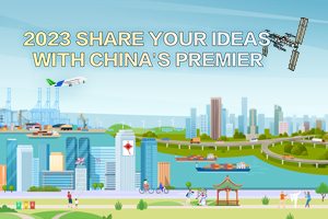 2023 share your ideas with China's Premier 
