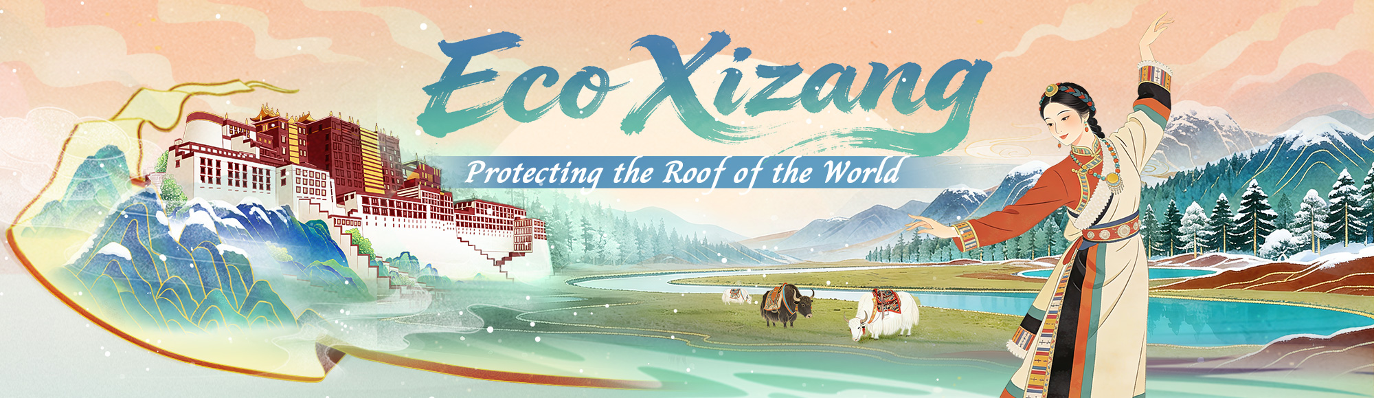 Eco Xizang: Protecting the roof of the world