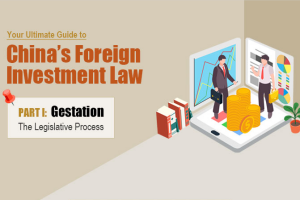 Your ultimate guide to China's Foreign Investment Law