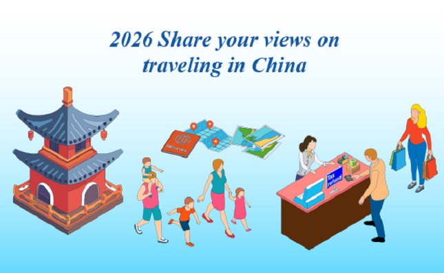 2026 Share your views on traveling in China  