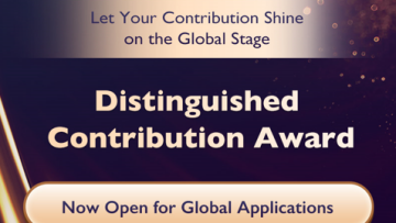 Let Your Contribution Shine on the Global Stage: Distinguished Contribution Award Now Open for Global Applications